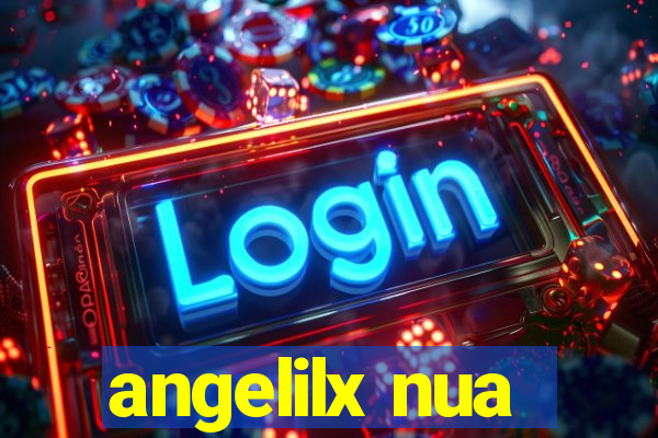 angelilx nua